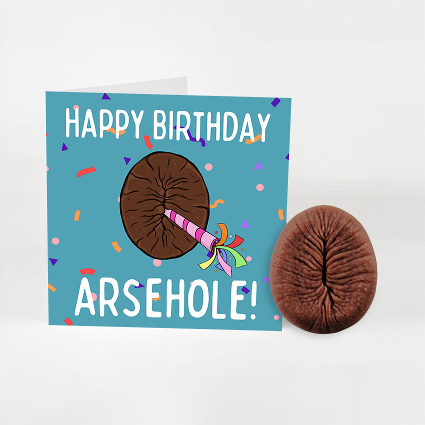 Happy Birthday Arsehole! Greetings Card