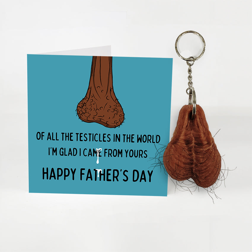 Of All Of The Testicle In The World, I'm Glad I Came From Yours... Greetings Card