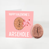 Happy Valentine's, Arsehole! Greetings Card