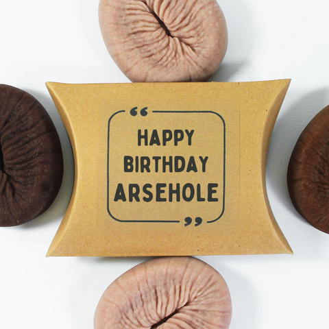 Happy Birthday Arsehole