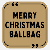 Merry Christmas Ballbag