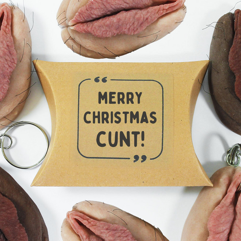 Merry Christmas Cunt!